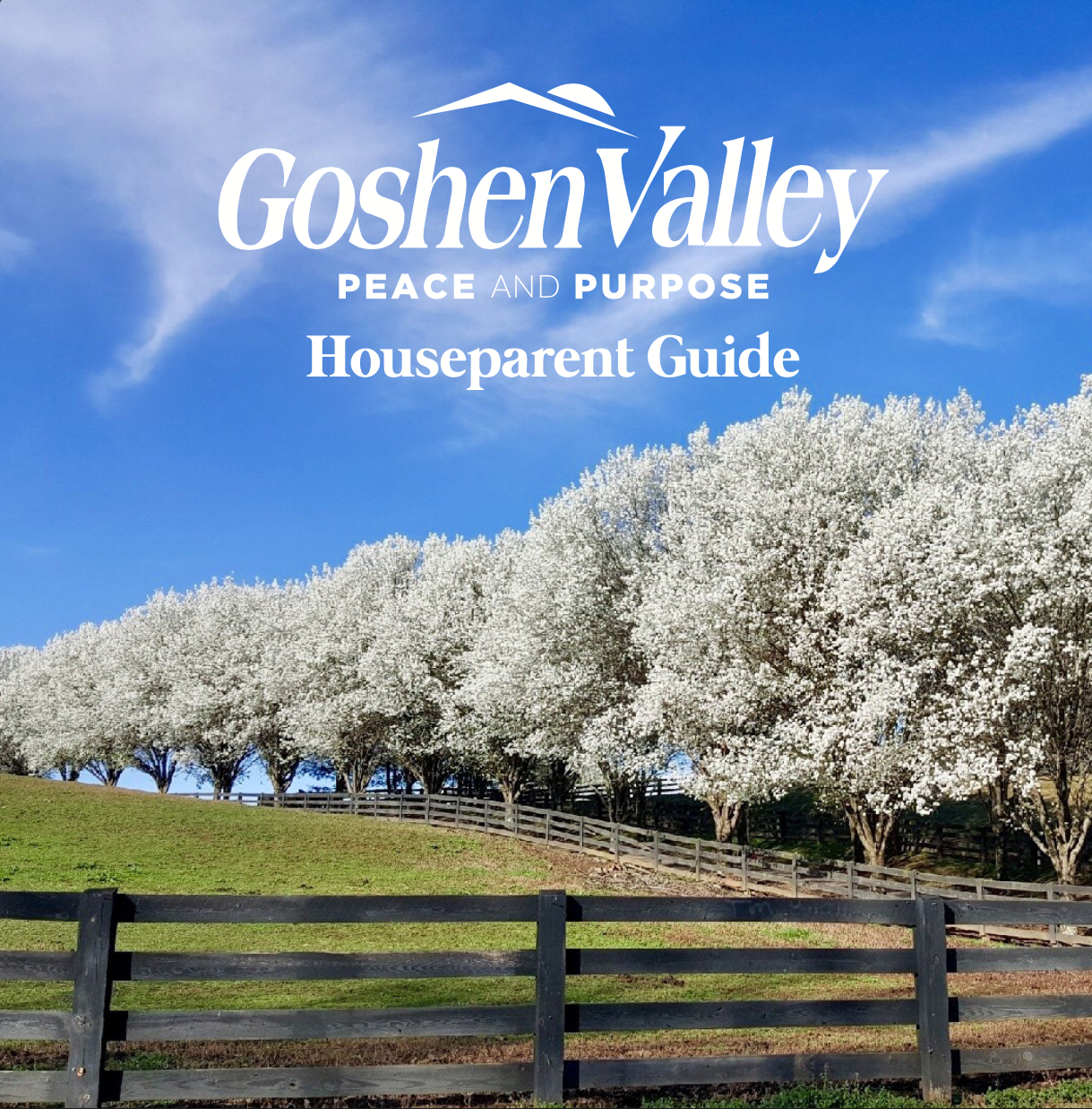 Goshen Valley Houseparent Guide